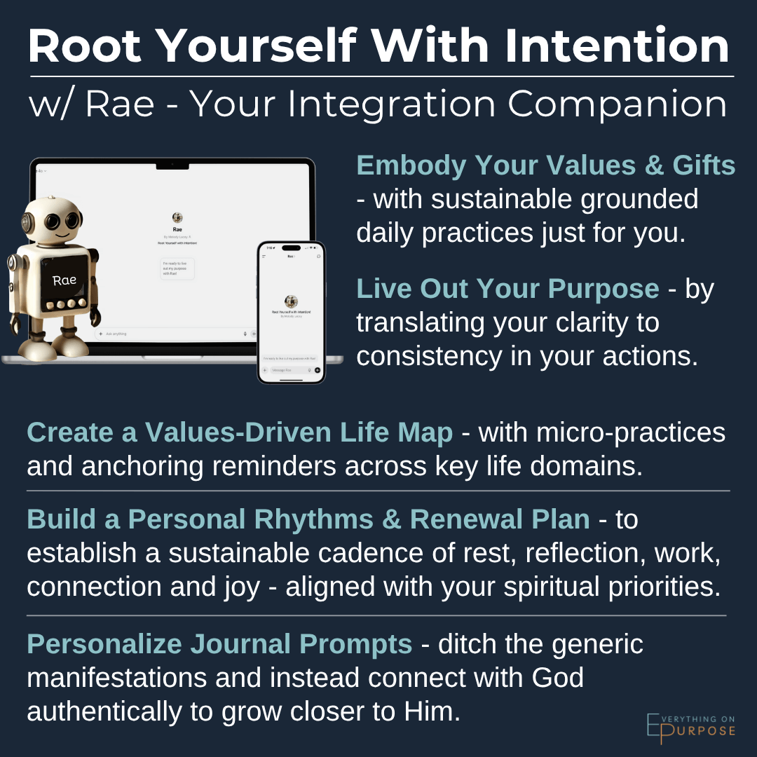 Graphic for 'Root Yourself With Intention' featuring a custom GPT named Rae and text about values, purpose, and personal growth.
