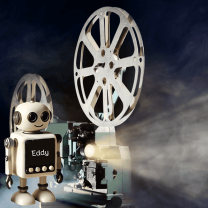 Vintage robot named Eddy in front of a movie projector with film reels.