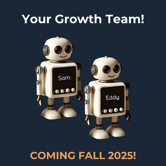 Two toy robots named Sam and Eddy with a dark blue background and text about a growth team coming in 2025.